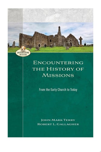 Encountering the History of Missions
