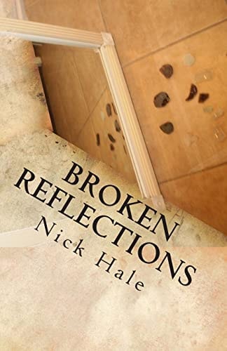 Broken Reflections A Poetry Collection