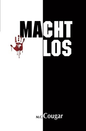 Machtlos Gefangen Im Netz der Leidenschaft