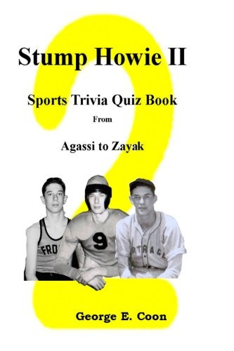 Stump Howie II Sports Trivia Quiz Book