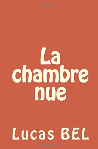 La Chambre Nue