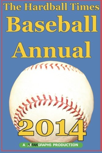 Hardball Times Annual 2014