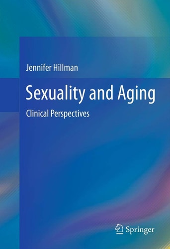 Sexuality and Aging Clinical Perspectives