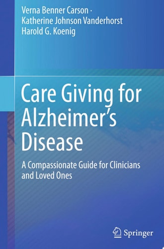 Care Giving for Alzheimer’s Disease