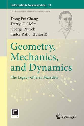 Geometry, Mechanics, and Dynamics The Legacy of Jerry Marsden