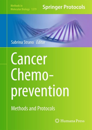 Cancer Chemoprevention Methods and Protocols