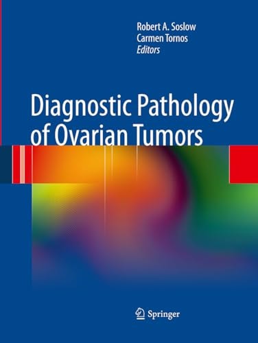 Diagnostic Pathology of Ovarian Tumors