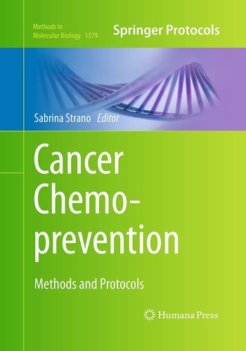 Cancer Chemoprevention Methods and Protocols