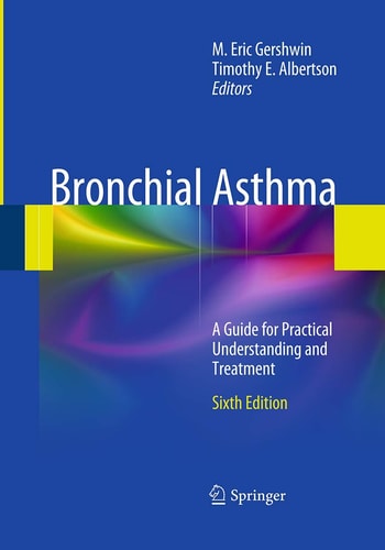 Bronchial Asthma A Guide for Practical Understanding and Treatment