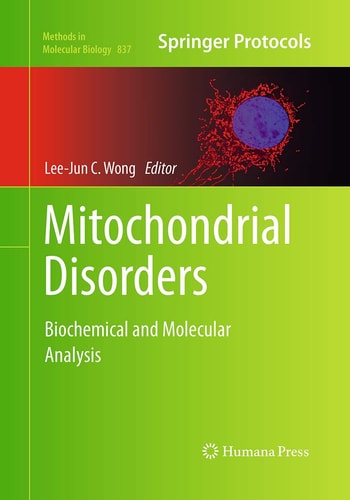 Mitochondrial Disorders Biochemical and Molecular Analysis