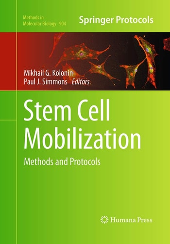 Stem Cell Mobilization Methods and Protocols