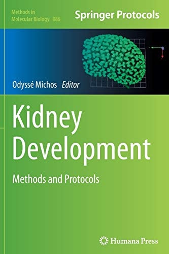 Kidney Development Methods and Protocols
