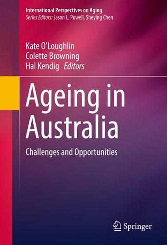 Ageing in Australia Challenges and Opportunities