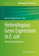 Heterologous Gene Expression in E.coli Methods and Protocols