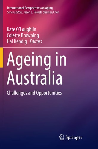 Ageing in Australia Challenges and Opportunities