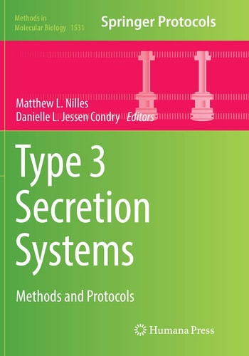 Type 3 Secretion Systems Methods and Protocols