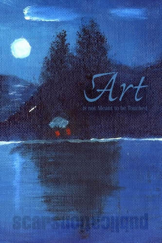 Art Is Not Meant to Be Touched