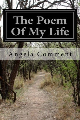 The Poem Of My Life