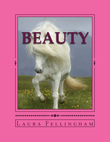 Beauty Megan Is Ten Years Old, and All She Has Ever Dreamed of Was a Pony of Her Own.