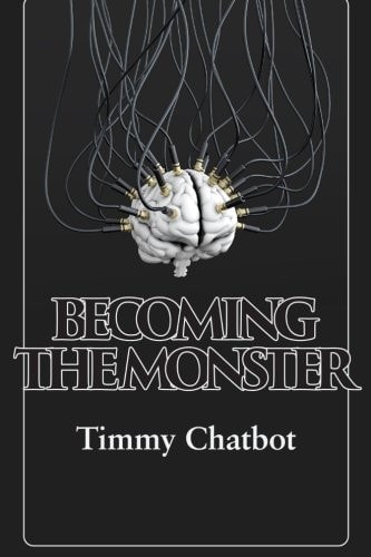 Becoming the Monster