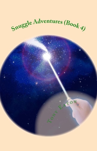 Snuggle Adventures (Book 4)