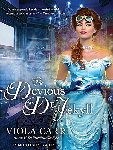 The Devious Dr. Jekyll (Electric Empire, 2)