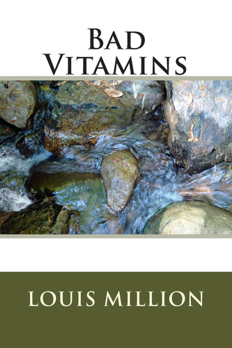 Bad Vitamins