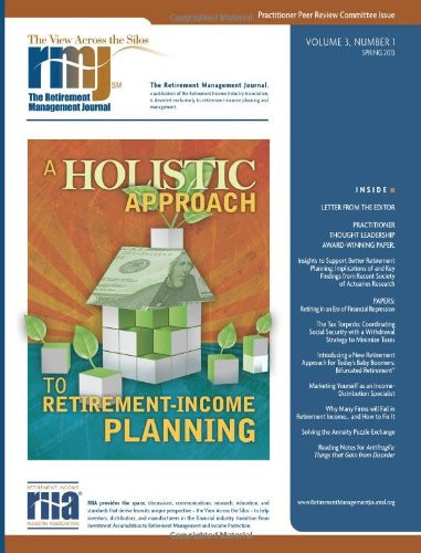 The Retirement Management Journal Vol. 3, No. 1, Practitioner Peer Review Committee Issue