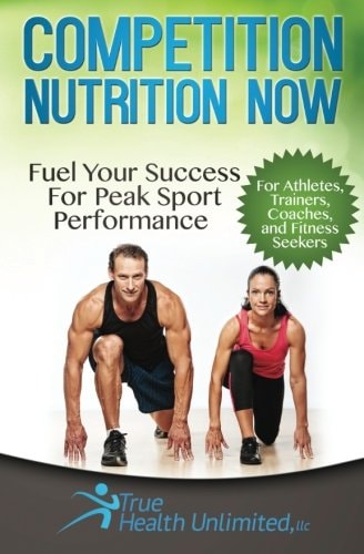 Competition Nutrition Now Fuel Your Success for Peak Sport Performance