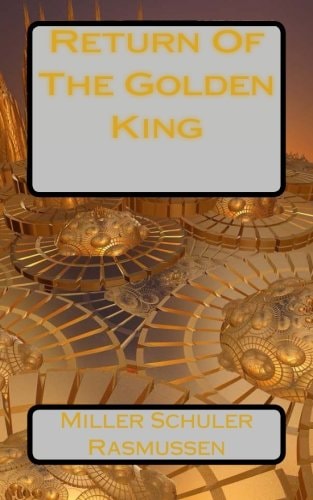 Return of the Golden King