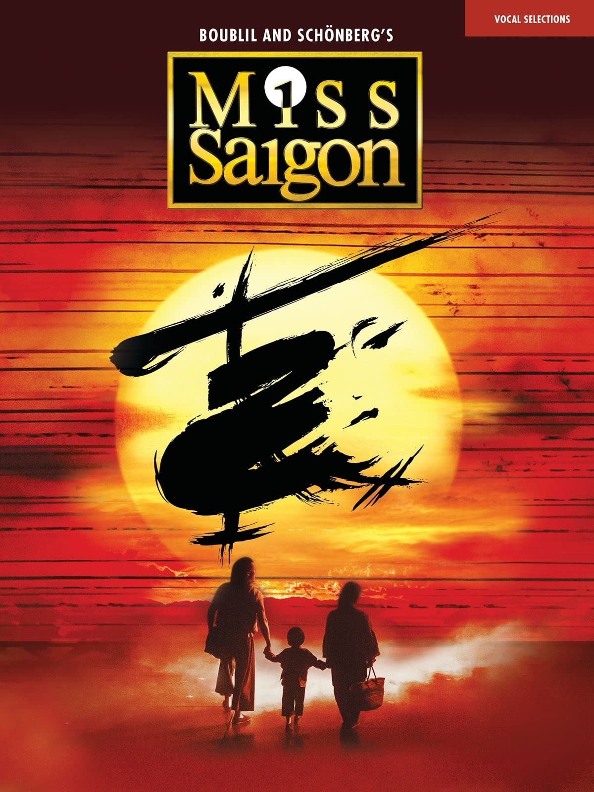 Miss Saigon (2017 Broadway Edition) Vocal Line with Piano Accompaniment
