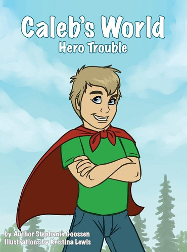 Caleb's World Hero Trouble