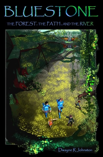 Bluestone The Forest, The Path, and The River