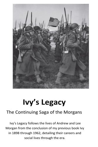 Ivy's Legacy The Continuing Saga of the Morgans