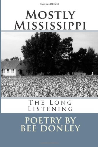 Mostly Mississippi The Long Listening