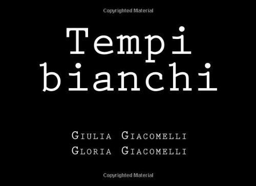 Tempi Bianchi
