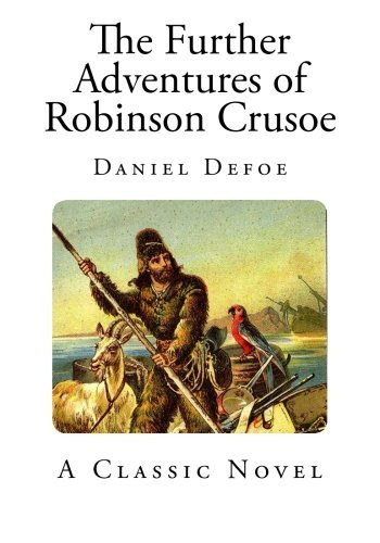 The Further Adventures of Robinson Crusoe