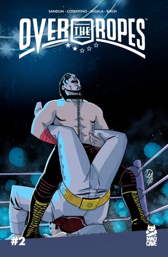 Over the Ropes Vol. 1 #2