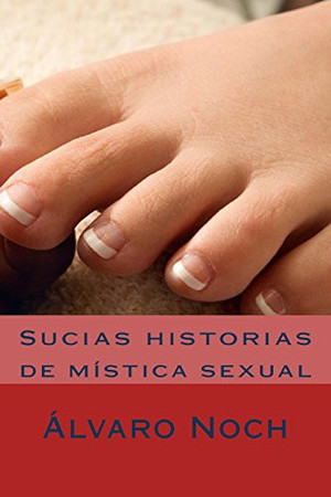 Sucias Historias De Mistica Sexual