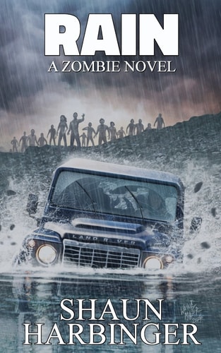 Rain: a Zombie Novel