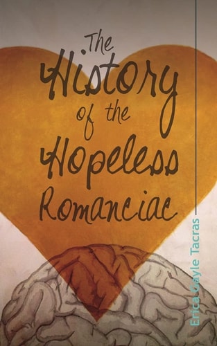 The History of the Hopeless Romanciac
