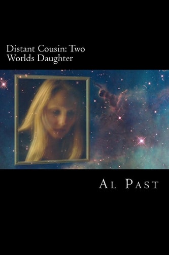 Two Worlds Daughter Distant Cousin