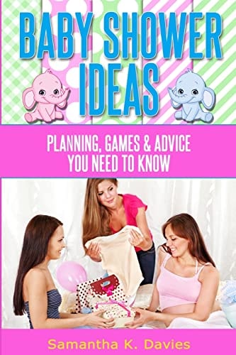 Baby Shower Ideas Planning, Games and Advice You Need to Know