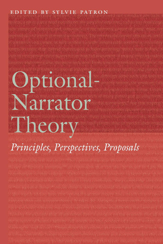 Optional-Narrator Theory Principles, Perspectives, Proposals