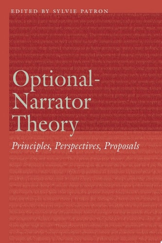 Optional-Narrator Theory Principles, Perspectives, Proposals
