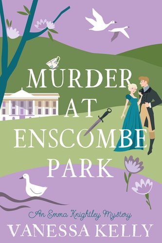 Murder at Enscombe Park (An Emma Knightley Mystery)