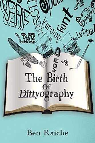 The Birth of Dittyography