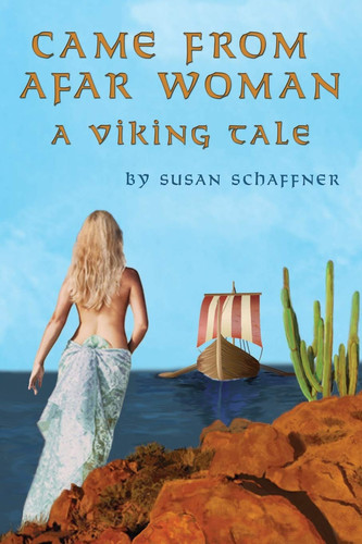 Came from Afar Woman A Viking Tale