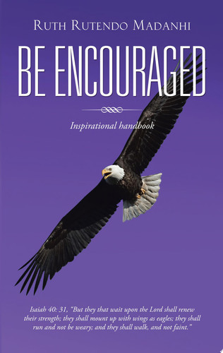 Be Encouraged