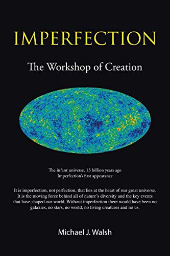 Imperfection The Workshop of Creation